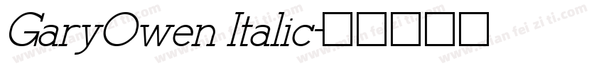 GaryOwen Italic字体转换